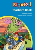 Rigolo 1 Teacher's Book: Years 3 and 4: Rigolo 1 Teacher's Book | Amanda Collins | 