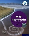 MYP Mathematics 3 Course Book | Rose Harrison ; David Weber ; Talei Kunkel ; Fatima Remtulla | 