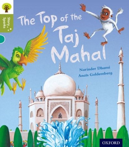 Oxford Reading Tree Story Sparks: Oxford Level 7: The Top of the Taj Mahal, Narinder Dhami - Paperback - 9780198356448