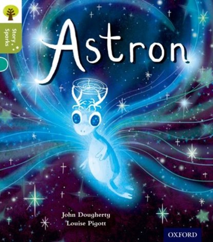 Oxford Reading Tree Story Sparks: Oxford Level 7: Astron, John Dougherty - Paperback - 9780198356479