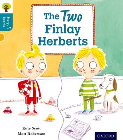 Oxford Reading Tree Story Sparks: Oxford Level 9: The Two Finlay Herberts, Kate Scott - Paperback - 9780198356639