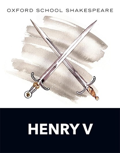 Oxford School Shakespeare: Henry V, William Shakespeare - Paperback - 9780198359036
