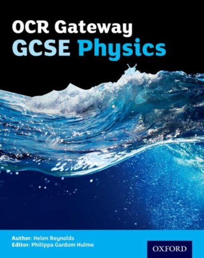 OCR Gateway GCSE Physics Student Book, Helen Reynolds - Paperback - 9780198359838