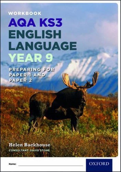 AQA KS3 English Language: Key Stage 3: Year 9 test workbook, Helen Backhouse ; David Stone - Paperback - 9780198368854