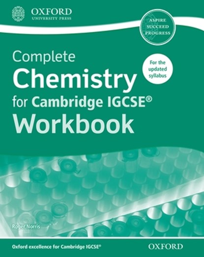 Complete Chemistry for Cambridge IGCSE (R) Workbook, Roger Norris - Paperback - 9780198374657