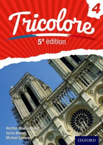 Tricolore 4, Heather ( Mascie-Taylor ; Michael ( Spencer ; Sylvia ( Honnor - Paperback - 9780198374756