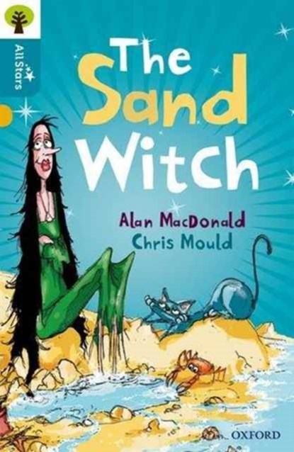 Oxford Reading Tree All Stars: Oxford Level 9 The Sand Witch, MacDonald ; Mould ; Sage - Paperback - 9780198376996