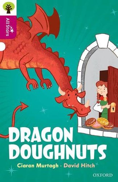 Oxford Reading Tree All Stars: Oxford Level 10: Dragon Doughnuts, Ciaran Murtagh - Paperback - 9780198377290