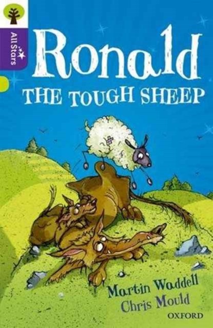 Oxford Reading Tree All Stars: Oxford Level 11 Ronald the Tough Sheep, Martin Waddell ; Chris Mould ; Alison Sage - Paperback - 9780198377368