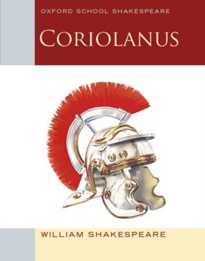 Oxford School Shakespeare: Coriolanus, William Shakespeare - Paperback - 9780198390374