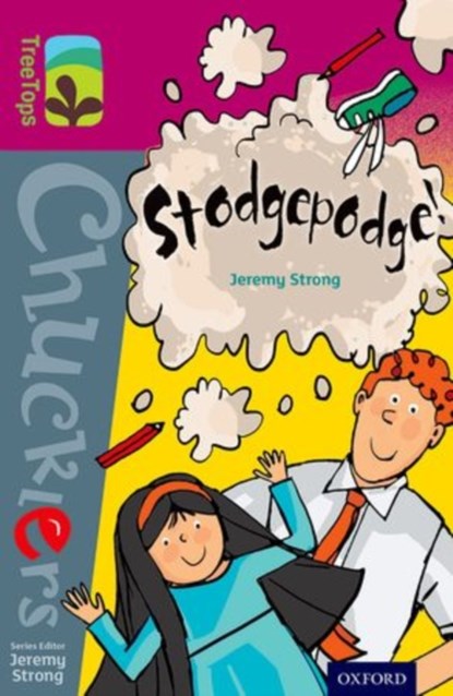 Oxford Reading Tree TreeTops Chucklers: Level 10: Stodgepodge!, Jeremy Strong - Paperback - 9780198391838
