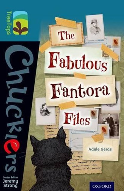Oxford Reading Tree TreeTops Chucklers: Level 19: The Fabulous Fantora Files, Adele Geras - Paperback - 9780198392712