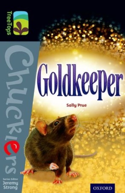 Oxford Reading Tree TreeTops Chucklers: Level 20: Goldkeeper, Sally Prue - Paperback - 9780198392736