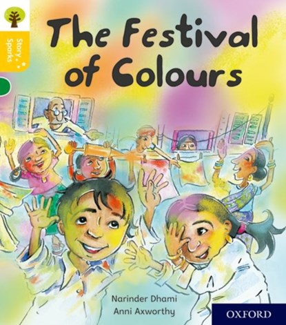 Oxford Reading Tree Story Sparks: Oxford Level 5: The Festival of Colours, Narinder Dhami - Paperback - 9780198415176
