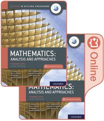 Oxford IB Diploma Programme: IB Mathematics: analysis and approaches, Paul La Rondie ; Jill Stevens ; Natasha Awada ; Jennifer Chang Wathall - Paperback - 9780198427100