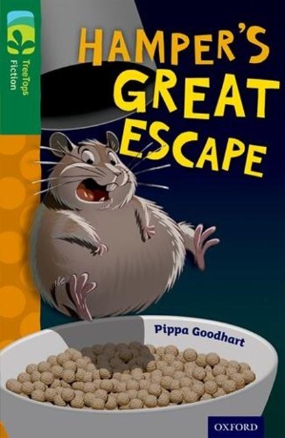Oxford Reading Tree TreeTops Fiction: Level 12: Hamper's Great Escape, Pippa Goodhart - Paperback - 9780198447603
