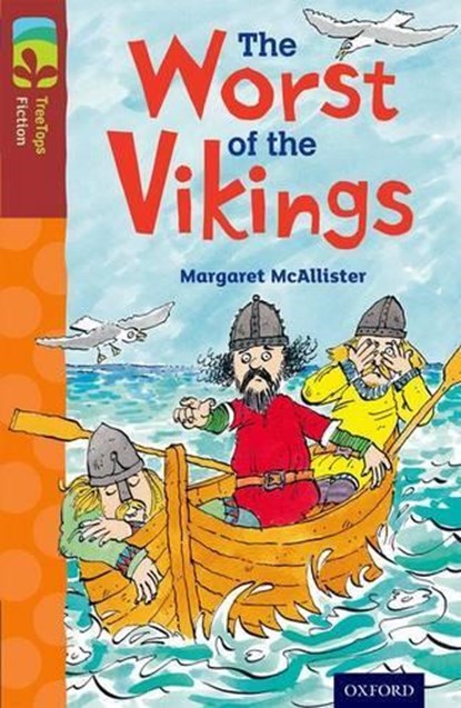 Oxford Reading Tree TreeTops Fiction: Level 15 More Pack A: The Worst of the Vikings, Margaret McAllister - Paperback - 9780198448419