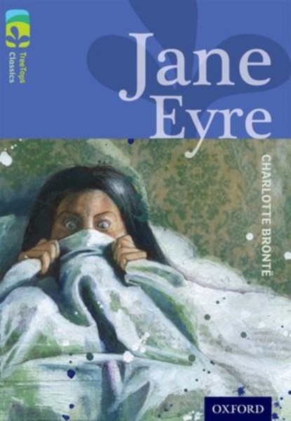 Oxford Reading Tree TreeTops Classics: Level 17: Jane Eyre, Charlotte Bronte ; Margaret McAllister - Paperback - 9780198448792
