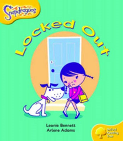Oxford Reading Tree: Level 5: Snapdragons: Locked Out, Leonie Bennett ; Arlene Adams - Paperback - 9780198455370