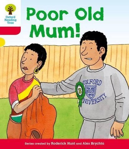 Oxford Reading Tree: Level 4: More Stories A: Poor Old Mum, Roderick Hunt - Paperback - 9780198482192