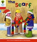 Oxford Reading Tree: Level 4: More Stories B: The Scarf | Roderick Hunt | 
