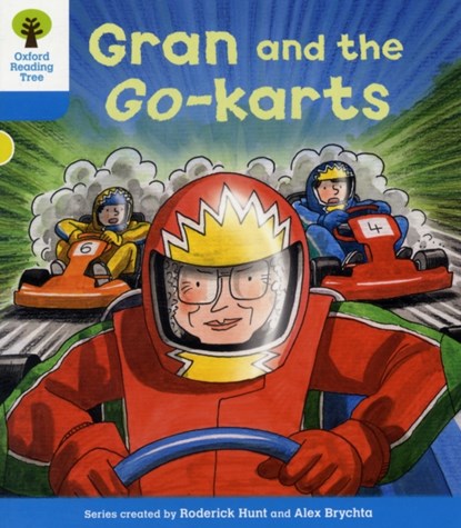 Oxford Reading Tree: Level 3: Decode and Develop: Gran and the Go-karts, Roderick Hunt ; Annemarie Young - Paperback - 9780198484011