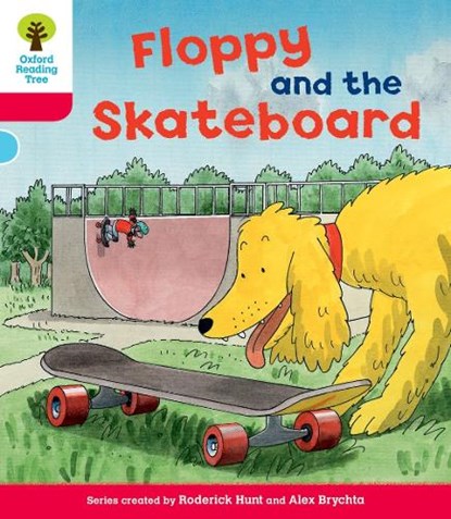 Oxford Reading Tree: Level 4: Decode and Develop Floppy and the Skateboard, Rod Hunt ; Annemarie Young ; Nick Schon - Paperback - 9780198484080