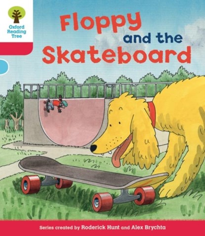 Oxford Reading Tree: Level 4: Decode and Develop Floppy and the Skateboard, Rod Hunt ; Annemarie Young ; Nick Schon - Paperback - 9780198484080