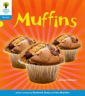 Oxford Reading Tree: Level 3: Floppy's Phonics Non-Fiction: Muffins | Alison Hawes ; Monica Hughes ; Thelma Page ; Roderick Hunt | 