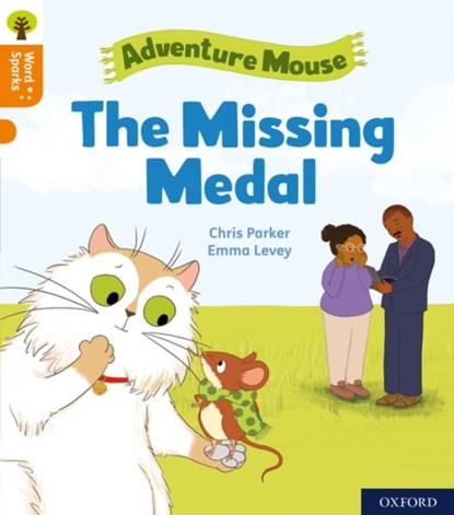 Oxford Reading Tree Word Sparks: Level 6: The Missing Medal, Chris Parker - Paperback - 9780198496151