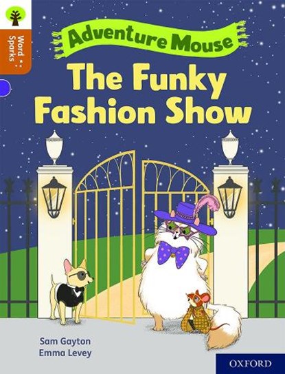 Oxford Reading Tree Word Sparks: Level 8: The Funky Fashion Show, Sam Gayton - Paperback - 9780198496519