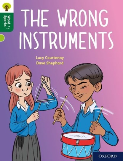 Oxford Reading Tree Word Sparks: Level 12: The Wrong Instruments, Lucy Courtenay - Paperback - 9780198497202