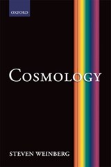 Cosmology - Steven (Department of Physics Weinberg - 9780198526827
