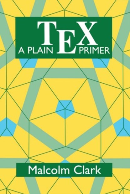 A Plain TEX Primer, Malcolm Clark - Gebonden - 9780198537243