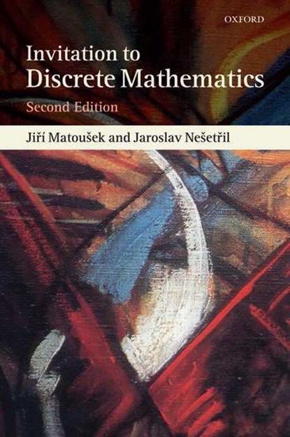 Invitation to Discrete Mathematics, Jiri (Professor of Computer Science Matousek ; Jaroslav (Professor of Mathematics Nesetril - Paperback - 9780198570424