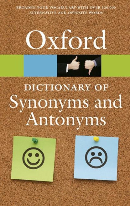 The Oxford Dictionary of Synonyms and Antonyms, Oxford Languages - Paperback - 9780198705185
