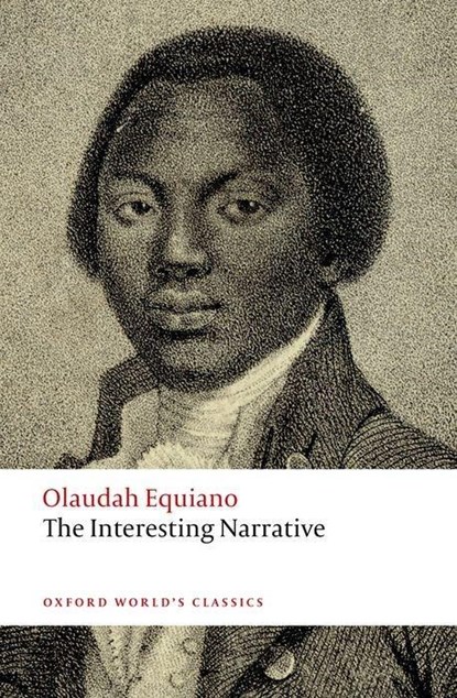The Interesting Narrative, Olaudah Equiano - Paperback - 9780198707523