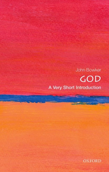 God, John (Professor of Religious Studies) Bowker - Paperback - 9780198708957