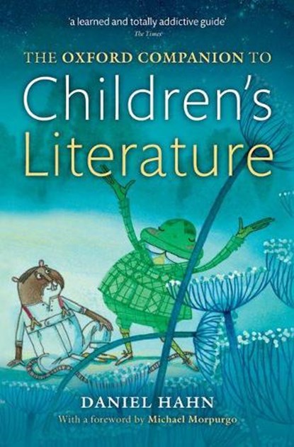 The Oxford Companion to Children's Literature, Daniel (Freelance author and editor) Hahn - Paperback - 9780198715542