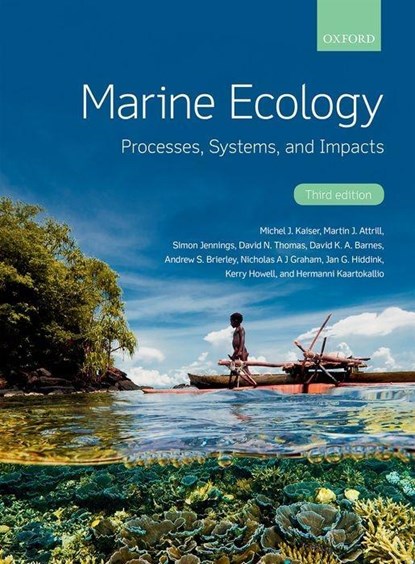 Marine Ecology, Michel J. (The Lyell Centre Kaiser ; Martin J (School of Biological and Marine Sciences Attrill ; Simon (Centre for Environment Jennings - Paperback - 9780198717850