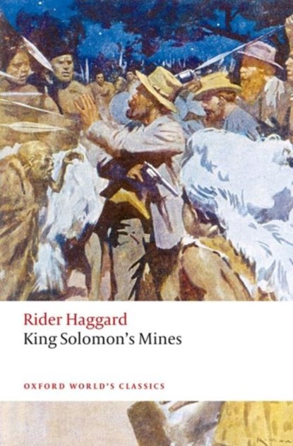 King Solomon's Mines, H. Rider Haggard - Paperback - 9780198722953