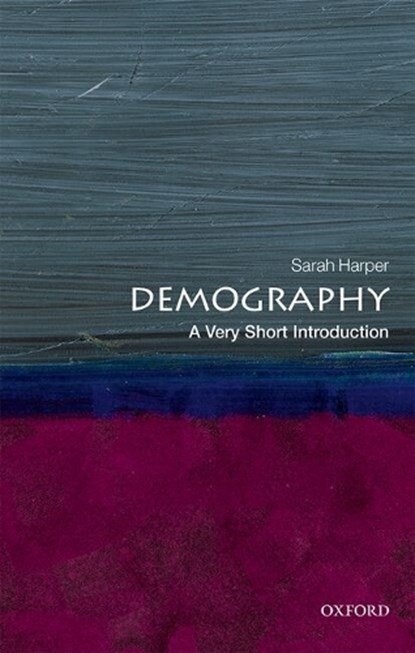 Demography, Sarah (Professor of Gerontology Harper - Paperback - 9780198725732