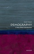 Demography: A Very Short Introduction | Harper, Sarah (professor of Gerontology, Oxford University, Director, Oxford Institute of Ageing, and Director of the Royal Institution, London) | 
