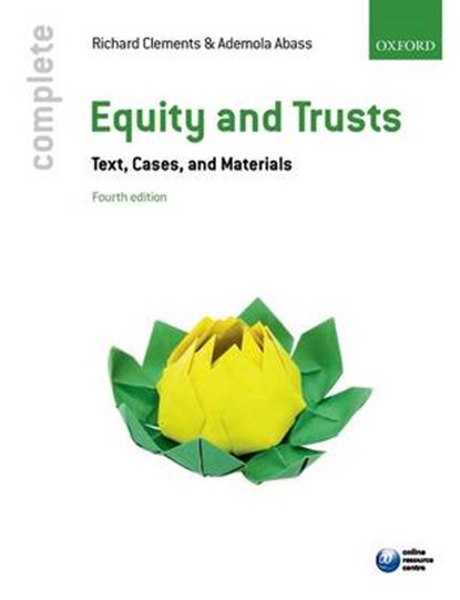 Complete Equity and Trusts, CLEMENTS,  Richard - Paperback - 9780198726241