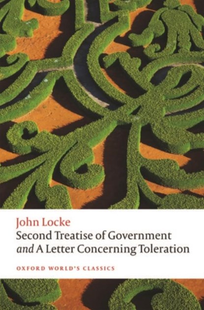 Second Treatise of Government and A Letter Concerning Toleration, John Locke - Paperback - 9780198732440