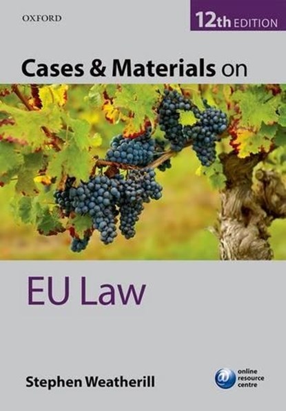 Cases & Materials on EU Law, Stephen (Jacques Delors Professor of European Law Weatherill - Paperback - 9780198748809