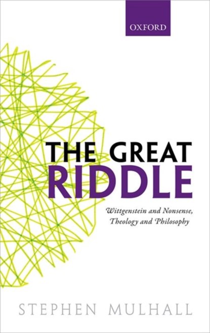The Great Riddle, STEPHEN (NEW COLLEGE,  Oxford) Mulhall - Gebonden - 9780198755326