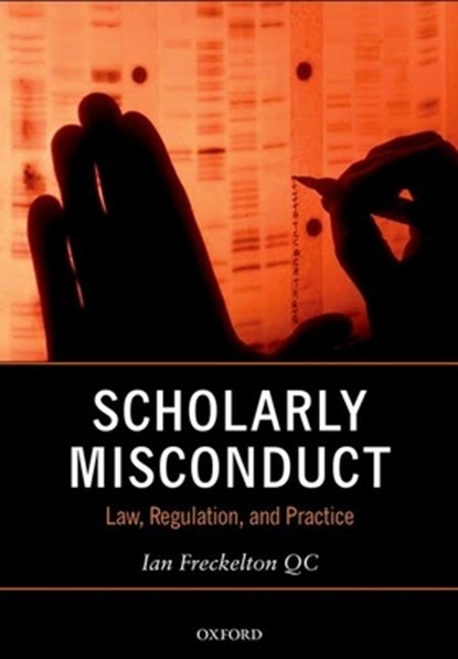Scholarly Misconduct, Ian (Barrister Freckelton QC - Paperback - 9780198755401