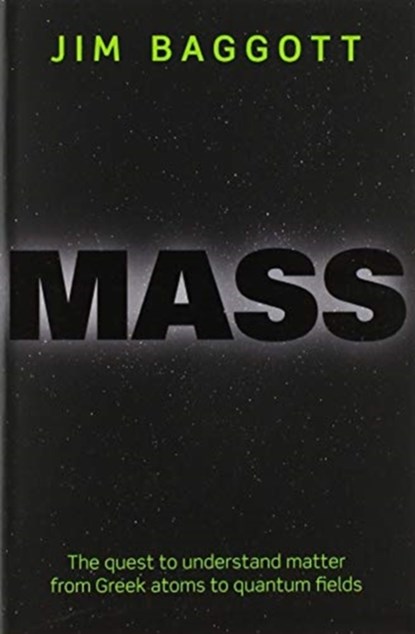 Mass, Jim (Freelance science writer) Baggott - Paperback - 9780198759720