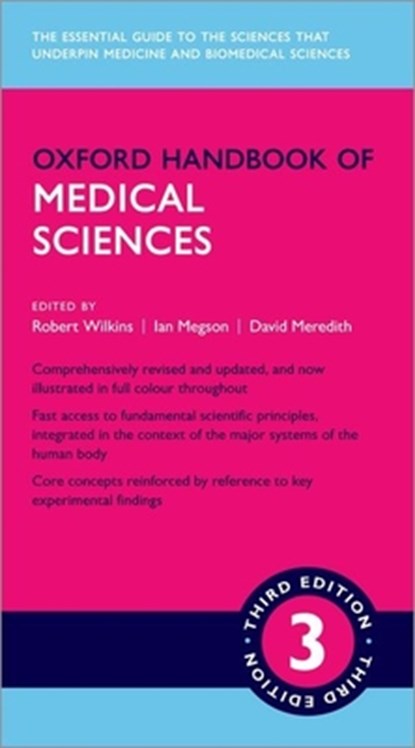 Oxford Handbook of Medical Sciences, Robert (University Lecturer in Physiology Wilkins ; David (Senior Lecturer in Biochemistry & Biomedical Science Meredith ; Ian (Lifescan Chair of Diabetes Megson - Paperback - 9780198789895